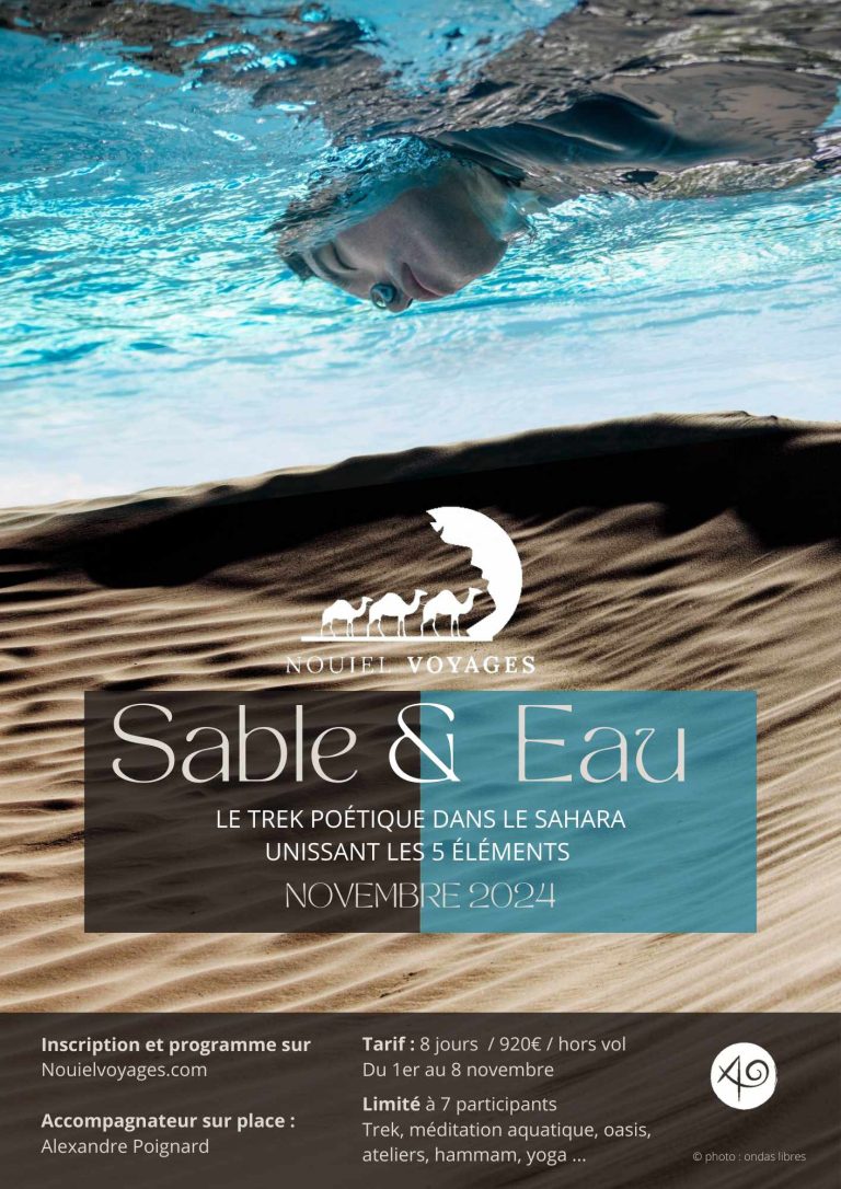 Lire la suite à propos de l’article Sable & Eau : Trek poétique dans le Sahara