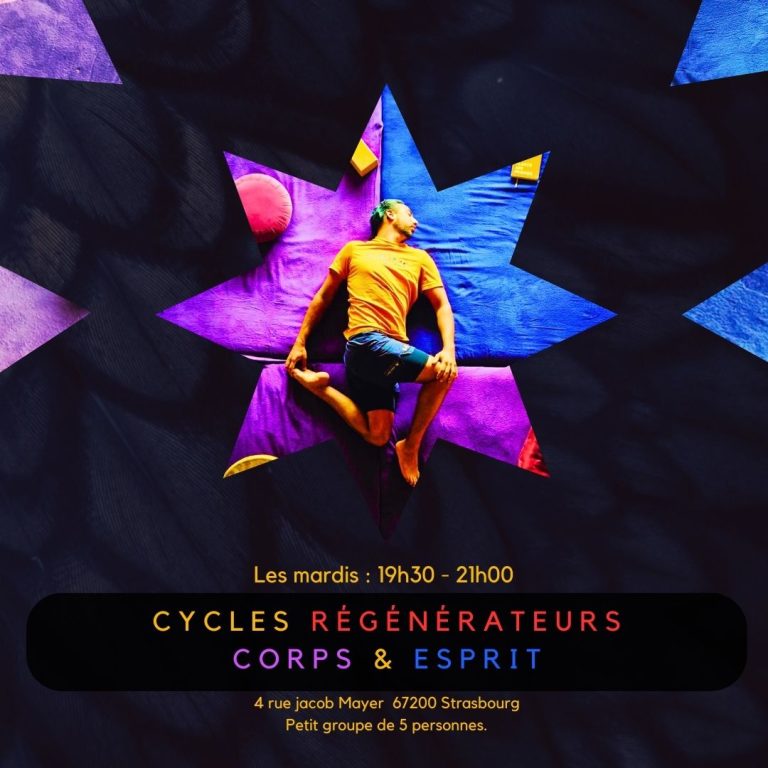 Lire la suite à propos de l’article Cycles Régénérateurs : Corps & Esprit