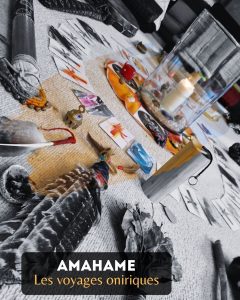 Lire la suite à propos de l’article Amahame : Les Voyages Oniriques